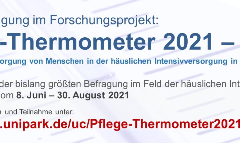 Befragung in der unabhängigen Studie “Pflege-Thermometer 2021 – Situation und Versorgung von Menschen in der häuslichen Intensivversorgung in Deutschland”