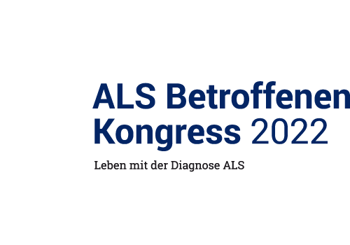 ALS Betroffenenkongress 2022. Leben mit der Diagnose ALS.